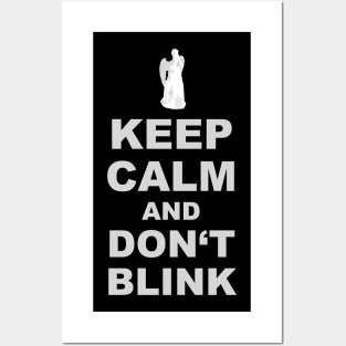 Alert - Weeping Angel - Keep Calm And Dont Blink 2 Posters and Art